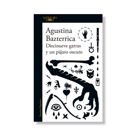 Diecinueve garras y un pájaro oscuro