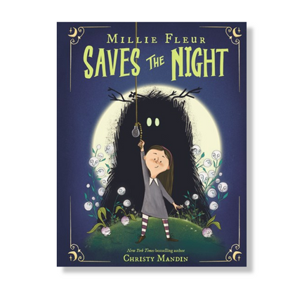 Millie Fleur Saves the Night