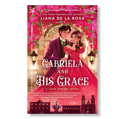 Gabriela and His Grace