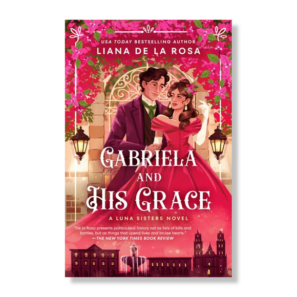 Gabriela and His Grace