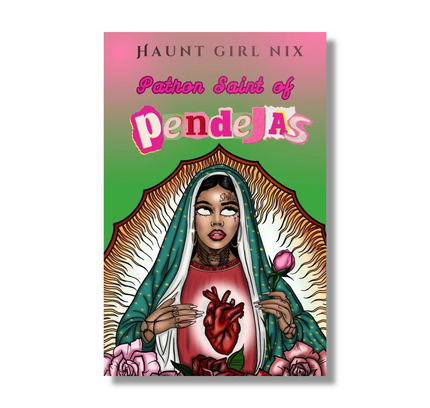 Patron Saint of Pendejas