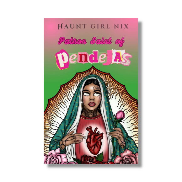 Patron Saint of Pendejas