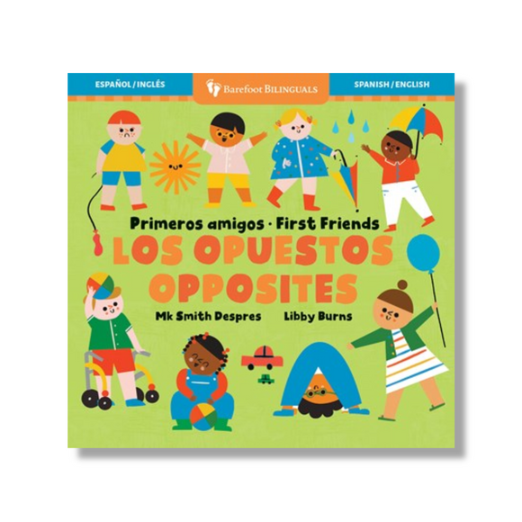 Primeros amigos: Los opuestos