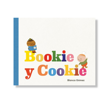 Bookie y Cookie (Bookie and Cookie Spanish Edition)