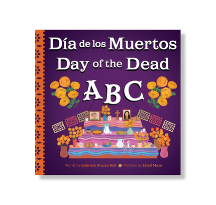 Day of the Dead ABC / Día de los Muertos ABC