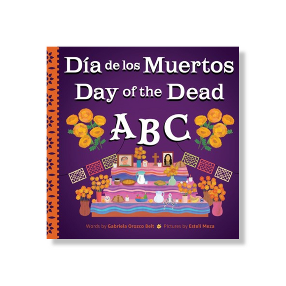 Day of the Dead ABC / Día de los Muertos ABC