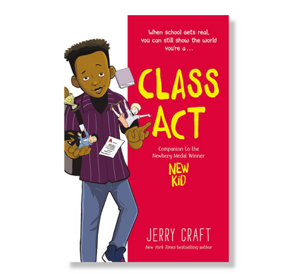 Class Act:  A Graphic Novel
