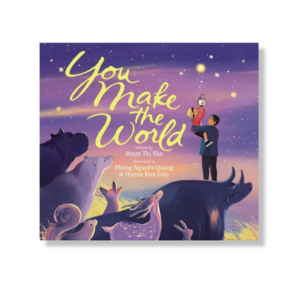You Make the World