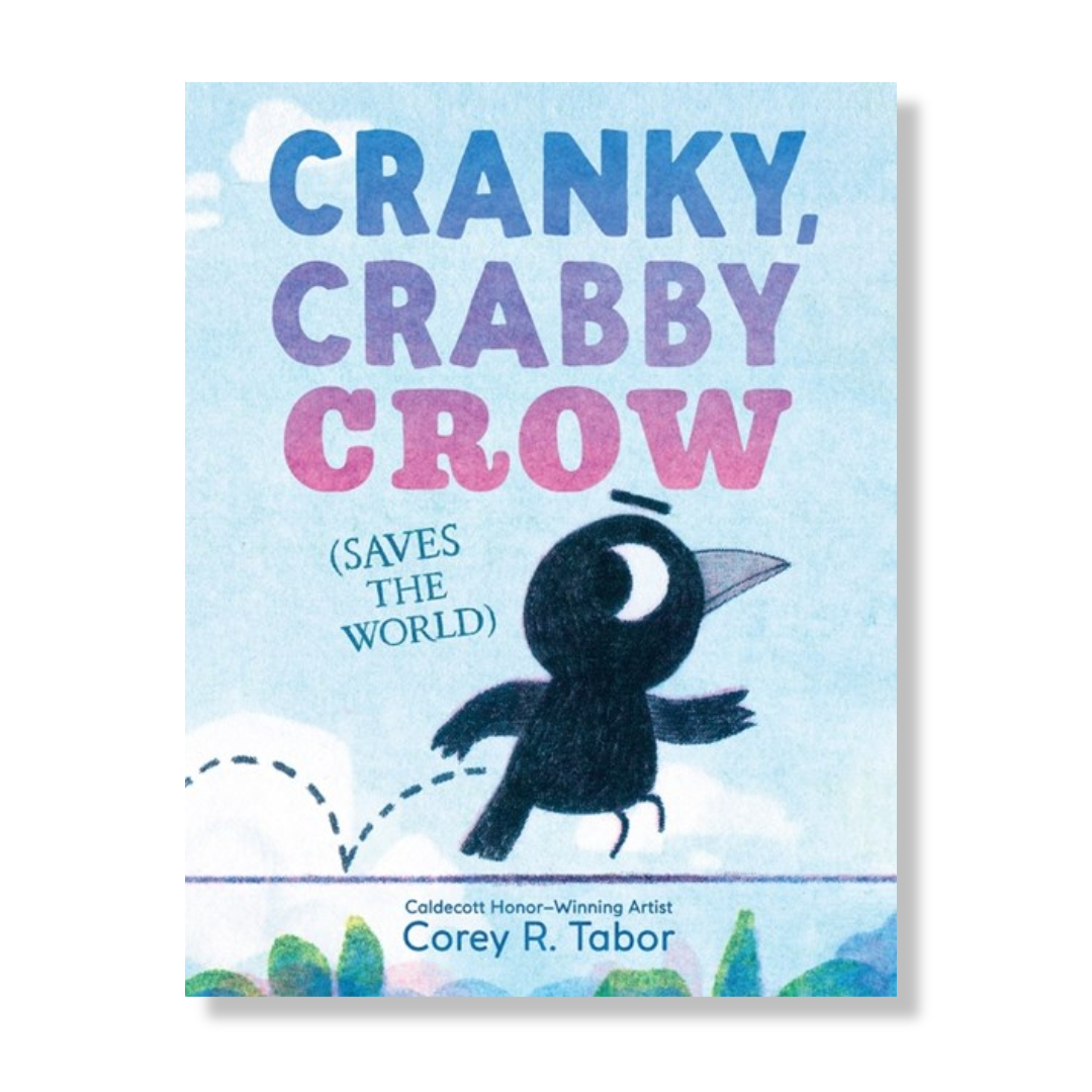 Cranky, Crabby Crow (Saves the World)
