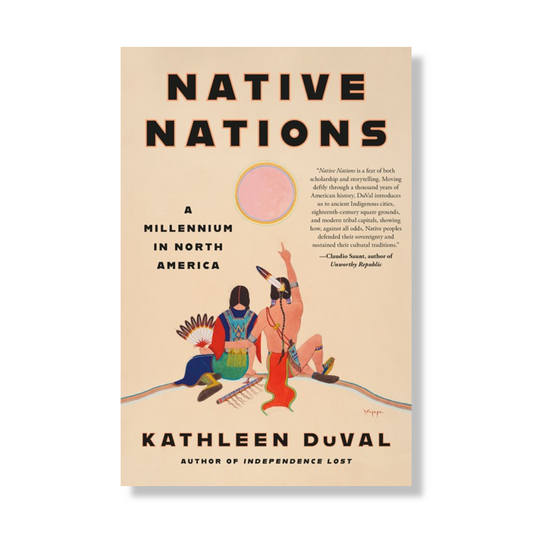 Native Nations:  A Millennium in North America