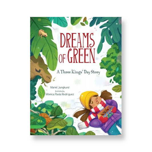 Dreams of Green: A Three King's Day Story