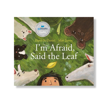 I'm Afraid, Said the Leaf