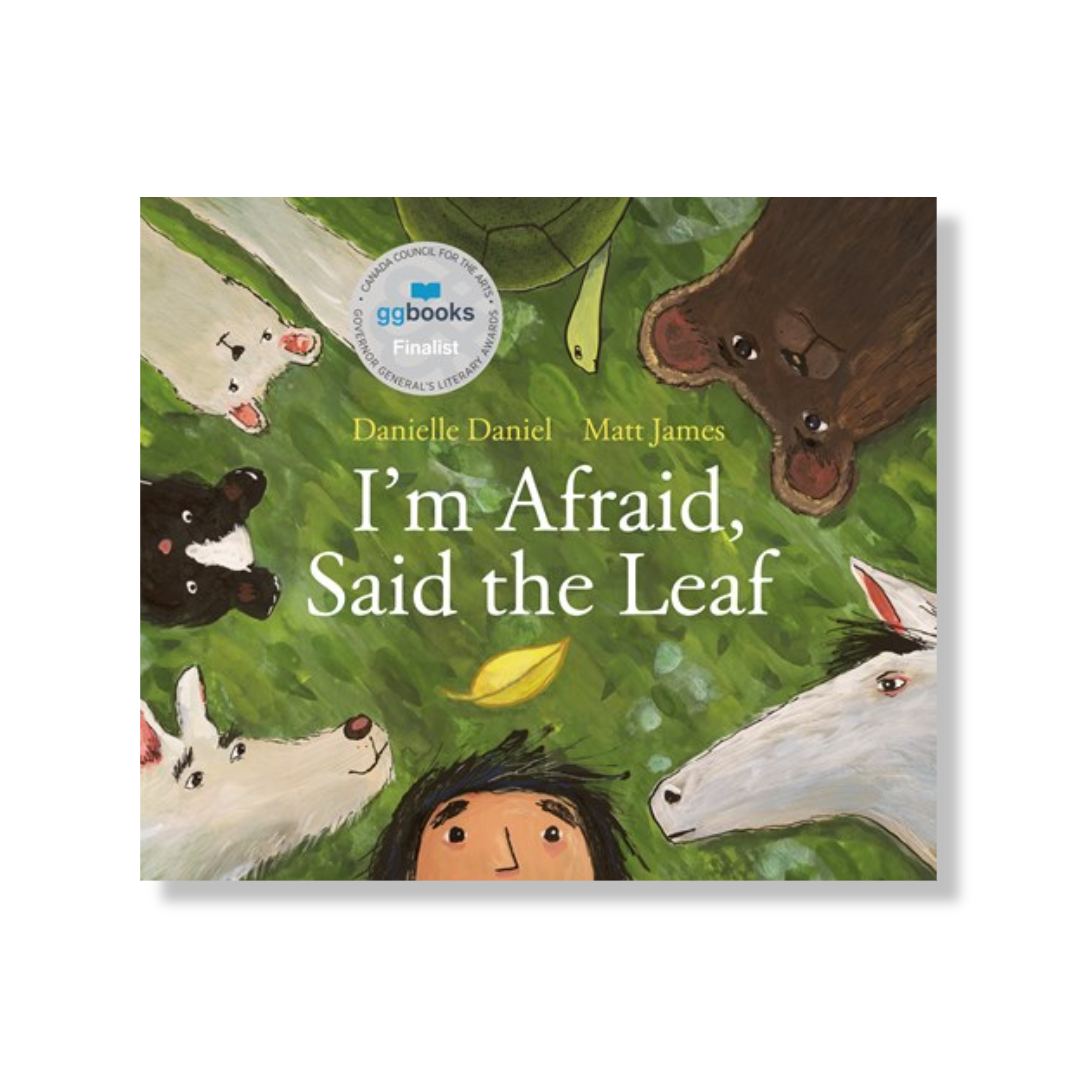 I'm Afraid, Said the Leaf