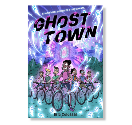 Ghost Town:  A Graphic Novel
