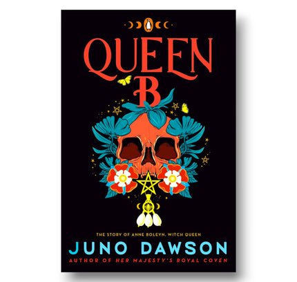 Queen B : The Story of Anne Boleyn, Witch Queen