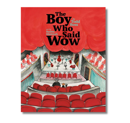 The Boy Who Said Wow