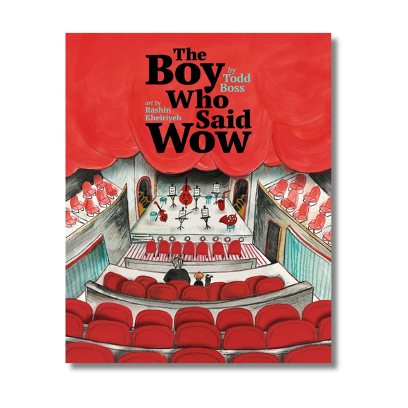 The Boy Who Said Wow