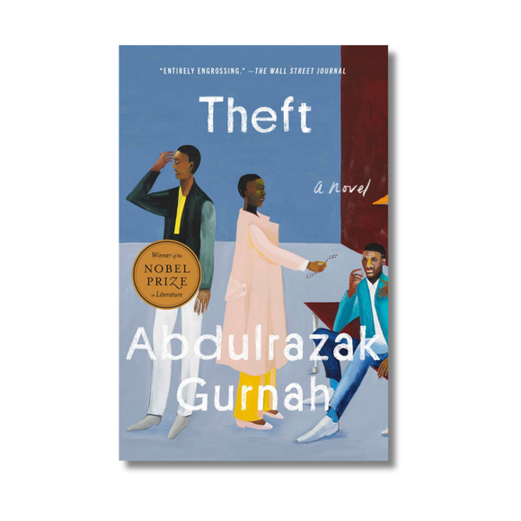 Theft (Winner of the Nobel Prize in Literature):  A Novel