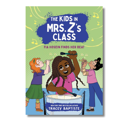 The Kids in Mrs. Z's Class: Fia Hosein Finds Her Beat