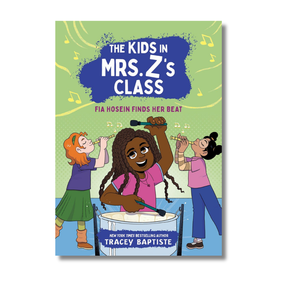 The Kids in Mrs. Z's Class: Fia Hosein Finds Her Beat