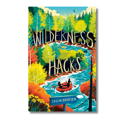 Wilderness Hacks