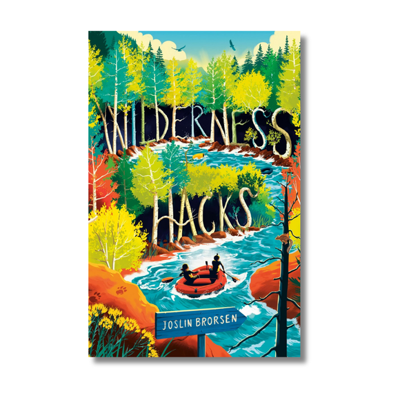 Wilderness Hacks