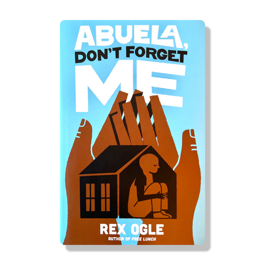 Abuela, Don't Forget Me