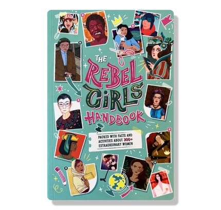 The Rebel Girls Handbook
