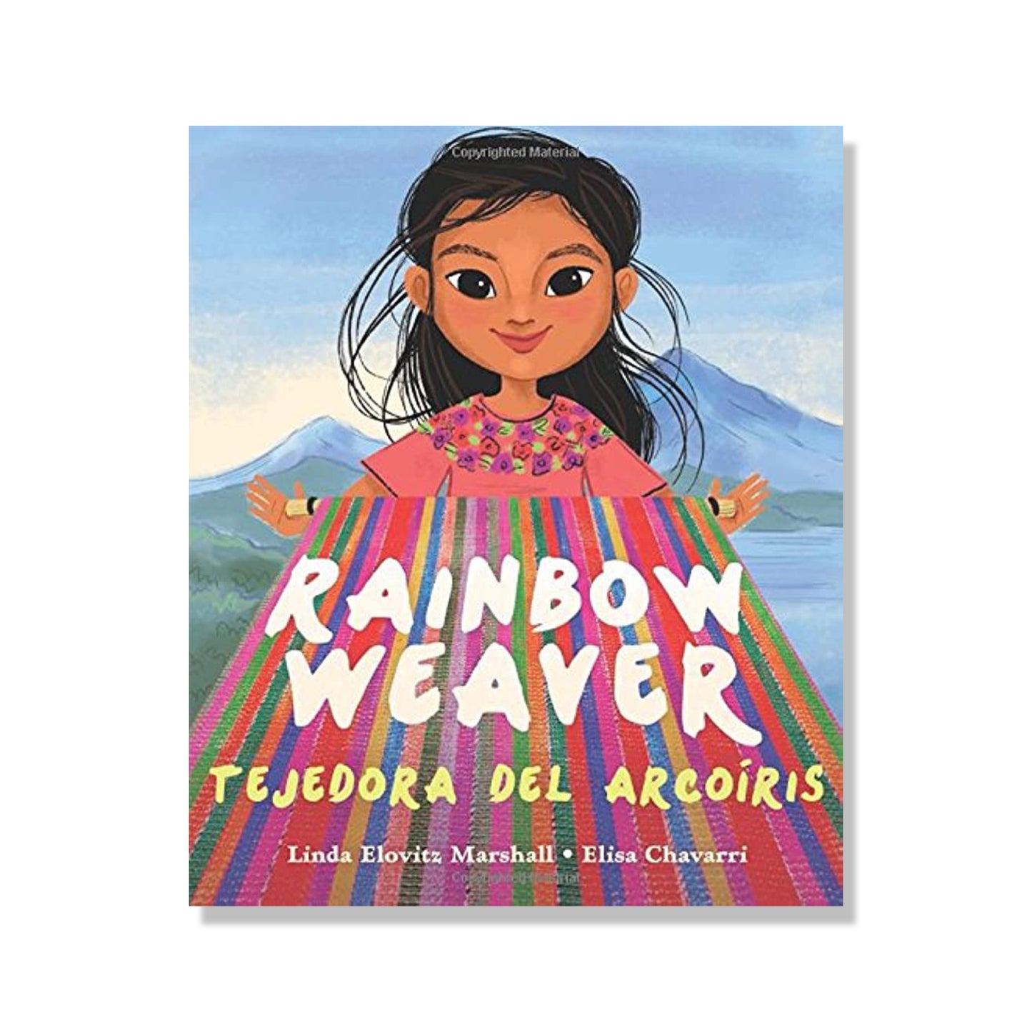 Rainbow Weaver/Tejedora del Arcoiris