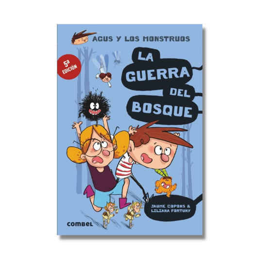 Agus y los monstruos 4: La guerra del bosque