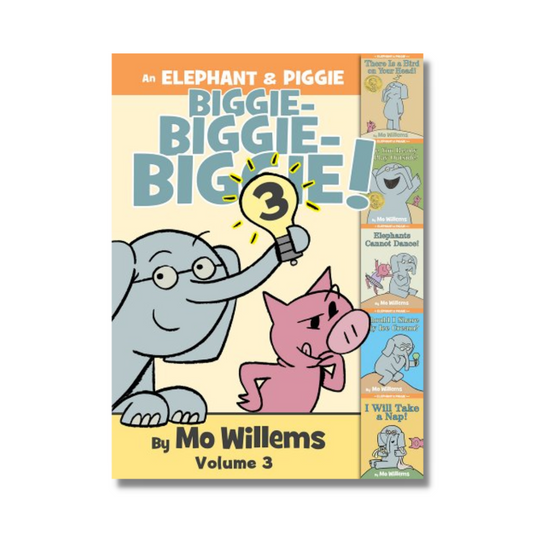 An Elephant and Piggie Biggie! Volume 3