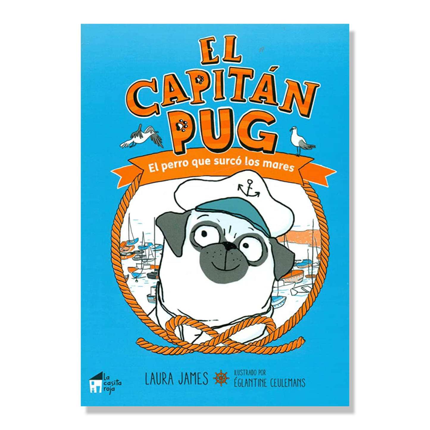 El capitán Pug: El perro que surcó los mares