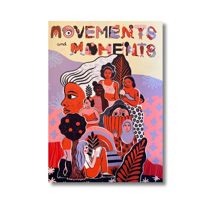 Movements & Moments