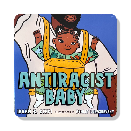Antiracist Baby (Board Book)