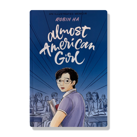 Almost American Girl: An Illustrated Memoir