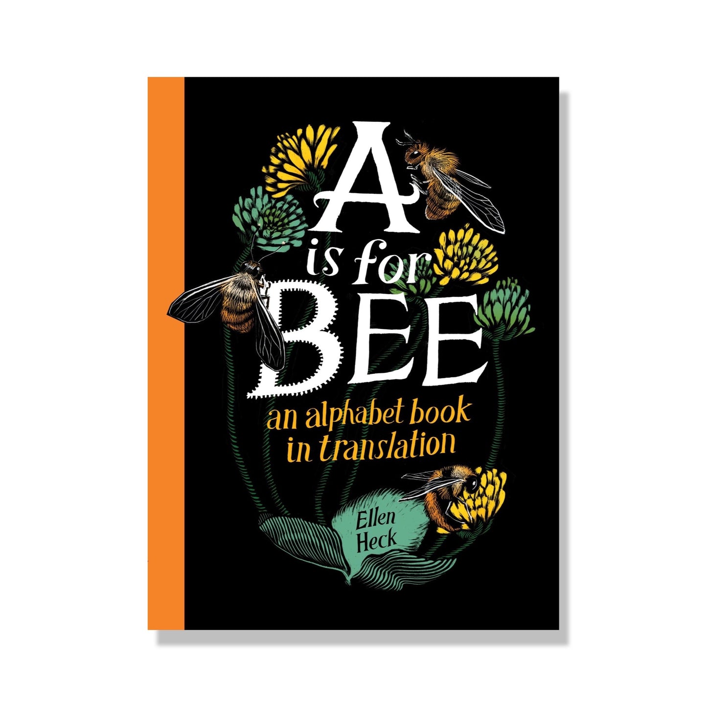 A is for Bee: an alphabet book in translation